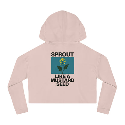 Cropped Hoodie — “Sprout Like a Mustard Seed” Floral Cropped Hooded Sweatshirt